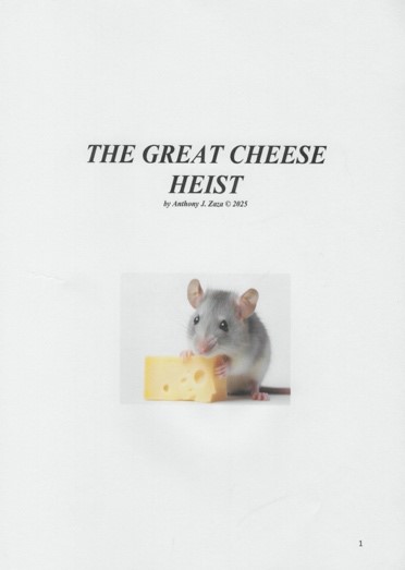 THE GREAT CHEEZE HEIST